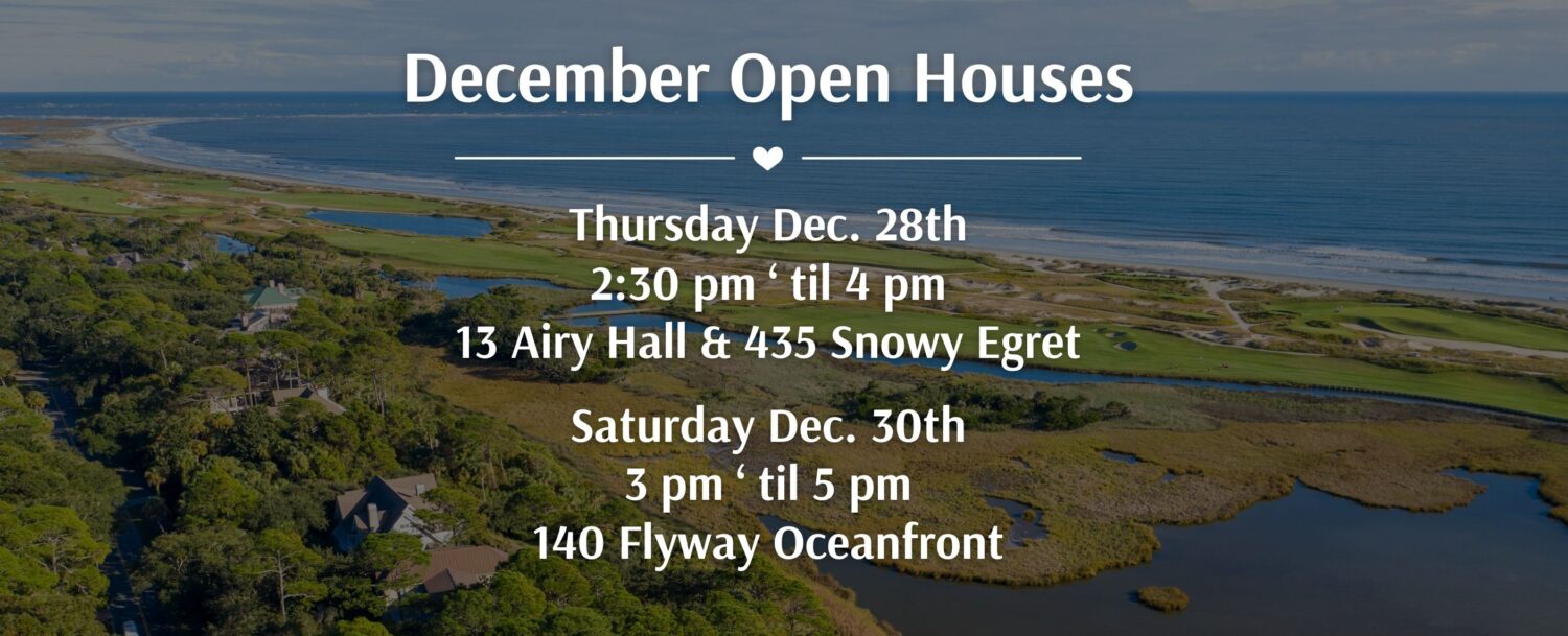 December Open Houses Kiawah Island
